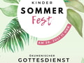 Ökumenischer Gottesdienst zum Brackenheimer Kindersommerfest mit Aussendung der EJW-Freizeiten